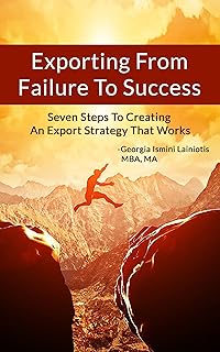 Exporting From Failure To Success: Seven Steps To 